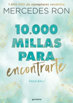 10.000 MILLAS PARA ENCONTRARTE (BALI 2)