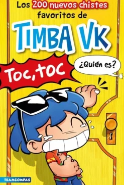 200 NUEVOS CHISTES FAVORITOS DE TIMBA VK, LOS
