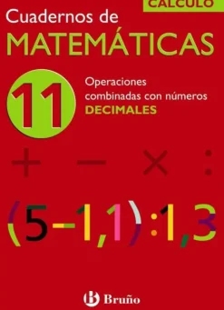 11 OPERACIONES COMBINADAS CON NÚMEROS DECIMALES