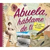 ABUELA HABLAME DE TI