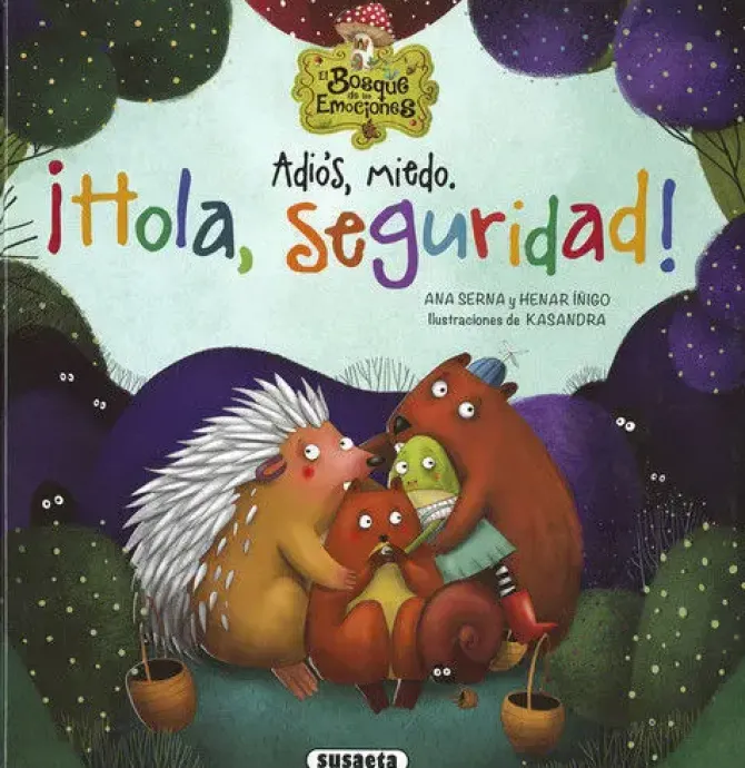 ADIÓS, MIEDO. ¡HOLA, SEGURIDAD!