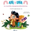 ANI Y ONA, 1. LA MOCHILA DESAPARECISISISÍSIMA