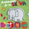 ANIMALES DE LA SELVA