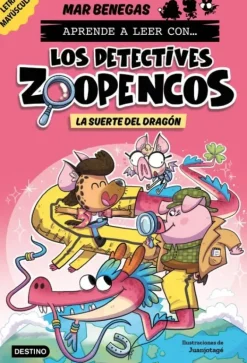 APRENDE A LEER CON... LOS DETECTIVES ZOOPENCOS 6. LA SUERTE DEL DRAGON