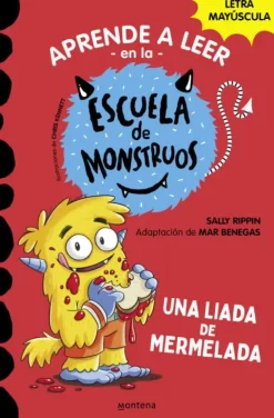 APRENDER A LEER EN LA ESCUELA DE MONSTRUOS 2 - UNA LIADA DE MERMELADA