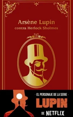 ARSÈNE LUPIN CONTRA HERLOCK SHOLMES