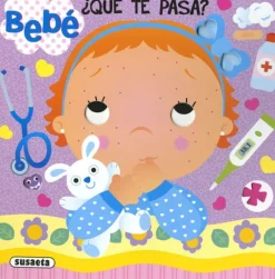 BEBÉ, ¿QUÉ TE PASA?