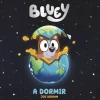 BLUEY UN CUENTO A DORMIR