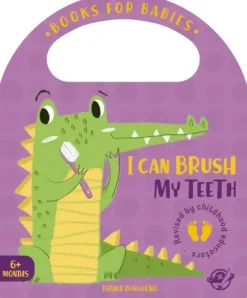 BOOKS FOR BABIES - I CAN BRUSH MY TEETH