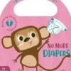 BOOKS FOR BABIES - NO MORE DIAPERS
