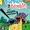 BURBUJA Y BOMBÍN Y EL UNICORNIO EMOCIONADO
