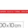 CINTA DE SEÑALIZACION ADHESIVA APLI ESPERE SU TURNO 100 X 10 CM AP18596