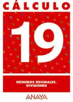 CÁLCULO 19. NÚMEROS DECIMALES. DIVISIONES.