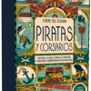 COFRE DEL TESORO: PIRATAS Y CORSARIOS