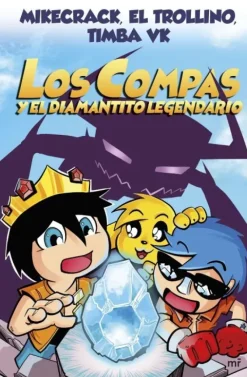 1.COMPAS Y EL DIAMANTITO LEGENDARIO, LOS.(4YOU2)