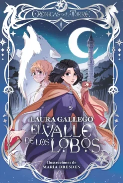 CRÓNICAS DE LA TORRE I. EL VALLE DE LOS LOBOS