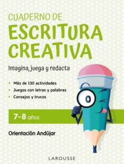 CUADERNO DE ESCRITURA CREATIVA 7-8 AÑOS
