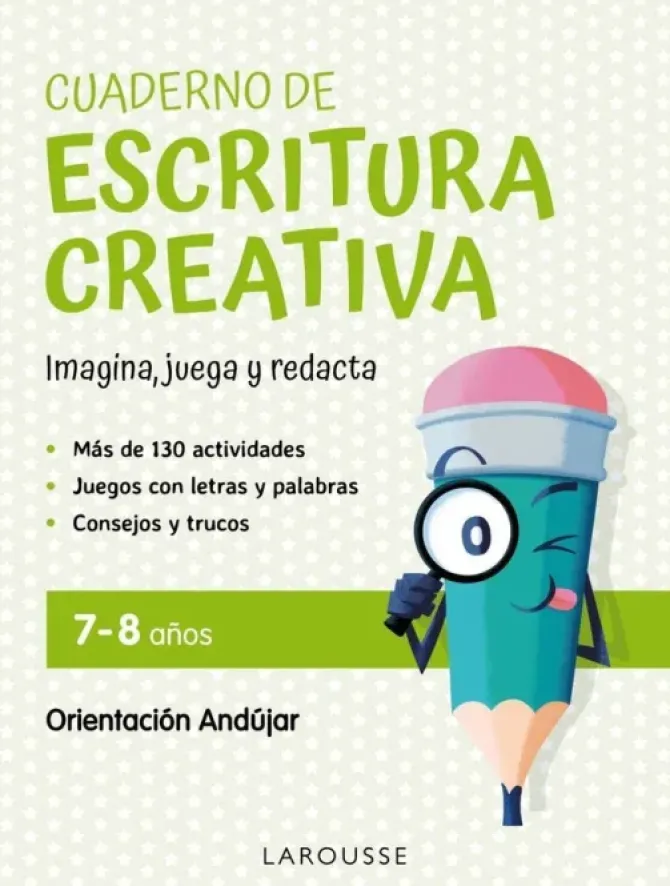 CUADERNO DE ESCRITURA CREATIVA 7-8 AÑOS