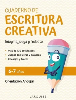 CUADERNO DE ESCRITURA CREATIVA 6-7 AÑOS