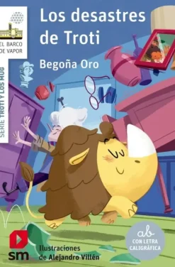 1.DESASTRES DE TROTI, LOS.(BARCO VAPOR BLANCA/TROT