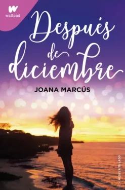 DESPUÉS DE DICIEMBRE (MESES A TU LADO 2)