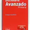 DICCIONARIO AVANZADO PRIMARIA. LENGUA ESPAÑOLA