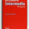 DICCIONARIO INTERMEDIO PRIMARIA. LENGUA ESPAÑOLA
