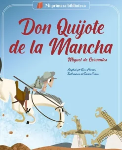DON QUIJOTE DE LA MANCHA