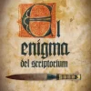 EL ENIGMA DEL SCRIPTORIUM