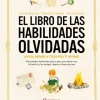 EL LIBRO DE LAS HABILIDADES OLVIDADAS