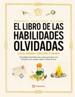 EL LIBRO DE LAS HABILIDADES OLVIDADAS