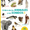 EL LIBRO DE LOS ANIMALES Y SUS SONIDOS