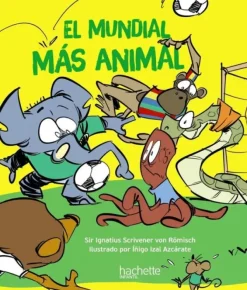 EL MUNDIAL MÁS ANIMAL