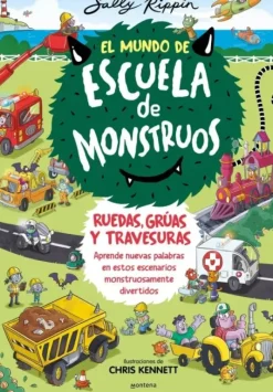 EL MUNDO DE ESCUELA DE MONSTRUOS 1 - EL MUNDO DE ESCUELA DE MONSTRUOS. RUEDAS, V