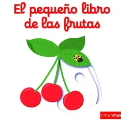 EL PEQUEÑO LIBRO DE LAS FRUTAS