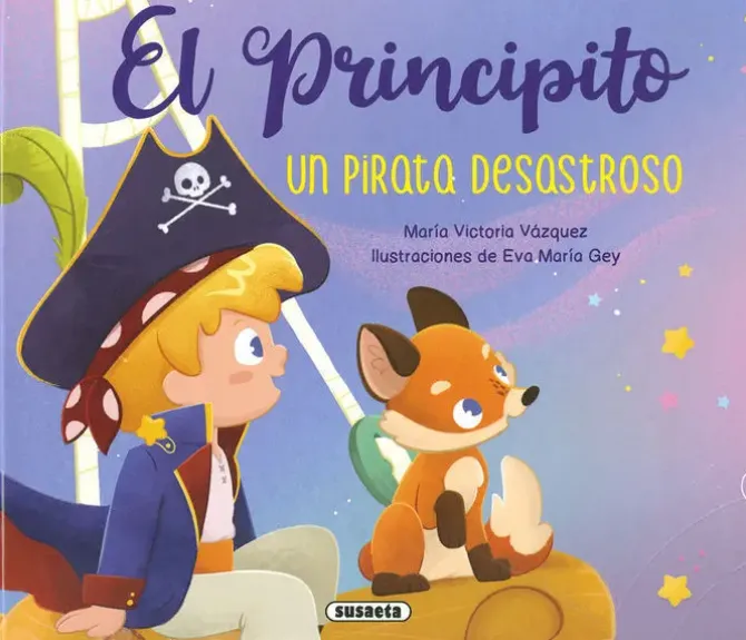 EL PRINCIPITO. UN PIRATA DESASTROSO