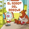 EL ROBOT DEL BOSQUE