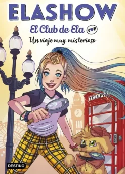 ELASHOW. EL CLUB DE ELA TOP 2. UN VIAJE MUY MISTERIOSO