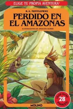 ELIGE TU PROPIA AVENTURA PERDIDO EN EL AMAZONAS