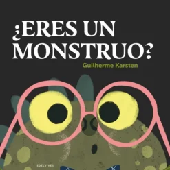 ¿ERES UN MONSTRUO?