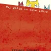 HAY GATOS EN ESTE LIBRO