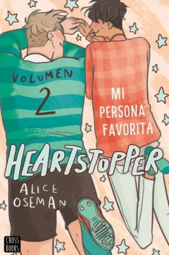HEARTSTOPPER 2 MI PERSONA FAVORITA