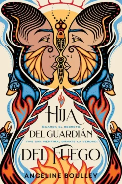 HIJA DEL GUARDIÁN DEL FUEGO