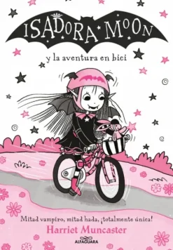 ISADORA MOON Y LA AVENTURA EN BICI