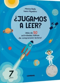 ¿JUGAMOS A LEER? ¡MÁS DE 50 ACTIVIDADES LÚDICAS DE COMPRENSIÓN LECTORA! 7 AÑOS