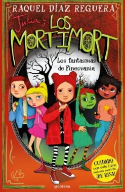 JULIA Y LOS MORTIMORT 4 - LOS FANTASMAS DE FINESVA