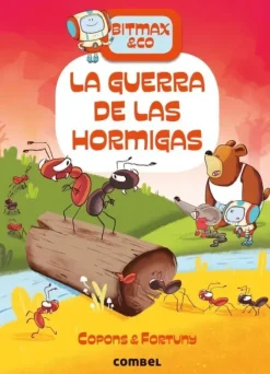 LA GUERRA DE LAS HORMIGAS