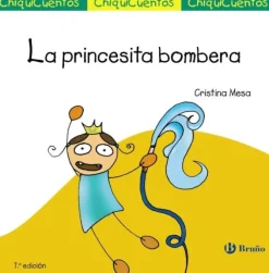 LA PRINCESITA BOMBERA
