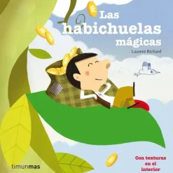 LAS HABICHUELAS MÁGICAS