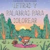LETRAS Y PALABRAS PARA COLOREAR
